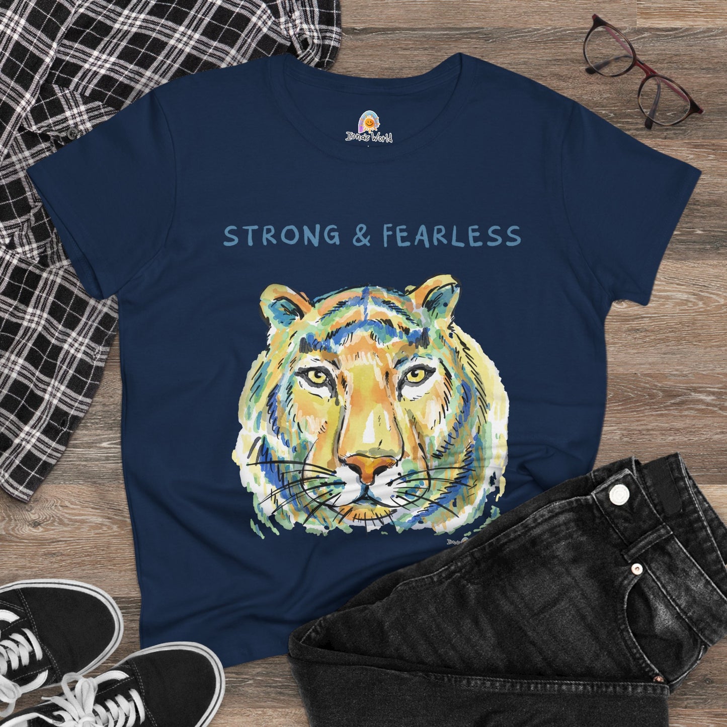 STRONG & FEARLESS - WOMEN'S SHIRT