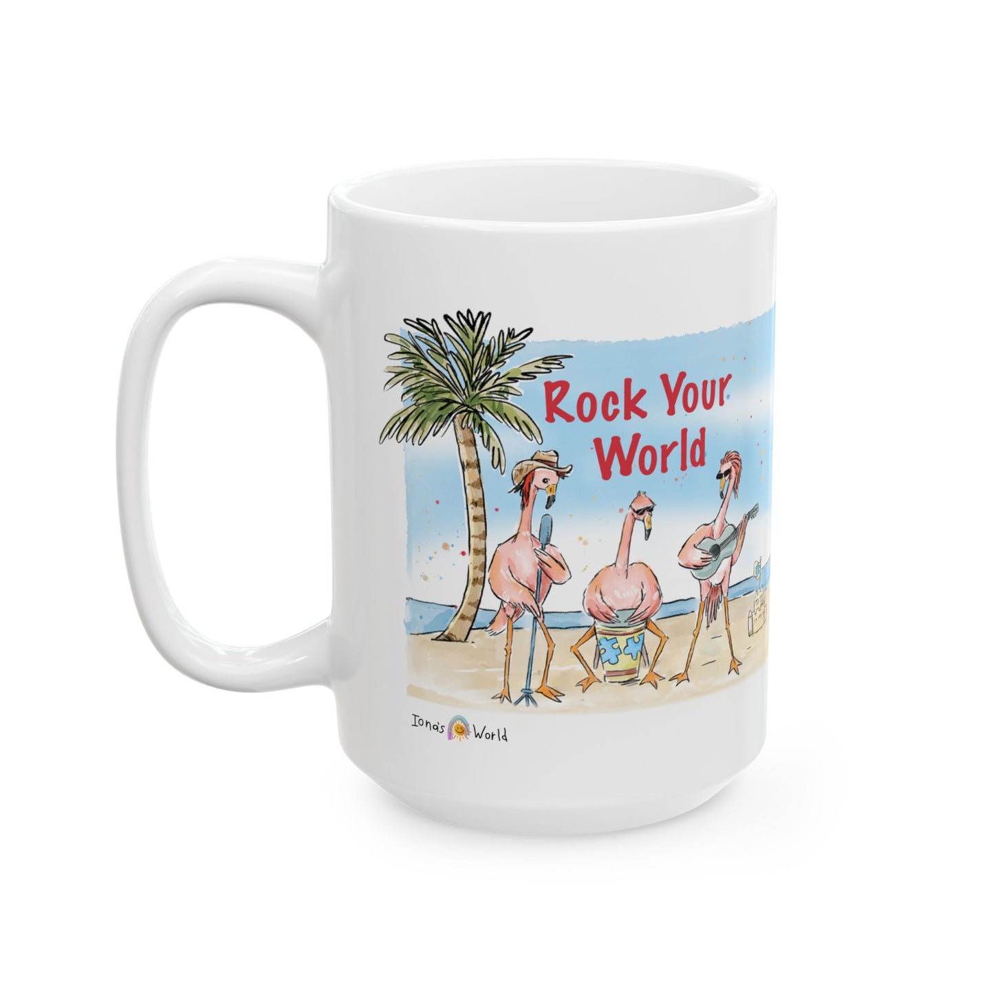 ROCK YOUR WORLD - INSPIRATIONAL MUG
