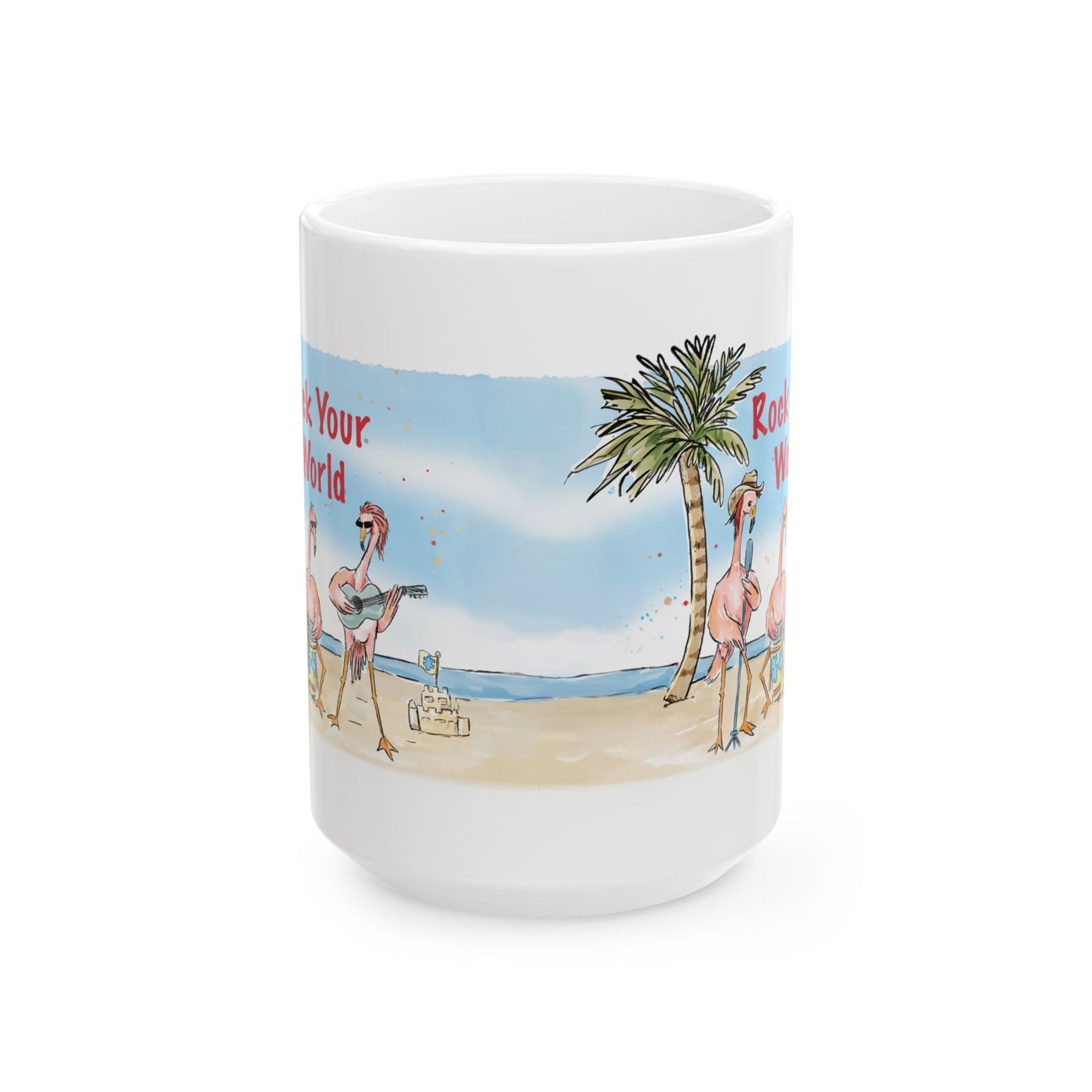 ROCK YOUR WORLD - INSPIRATIONAL MUG