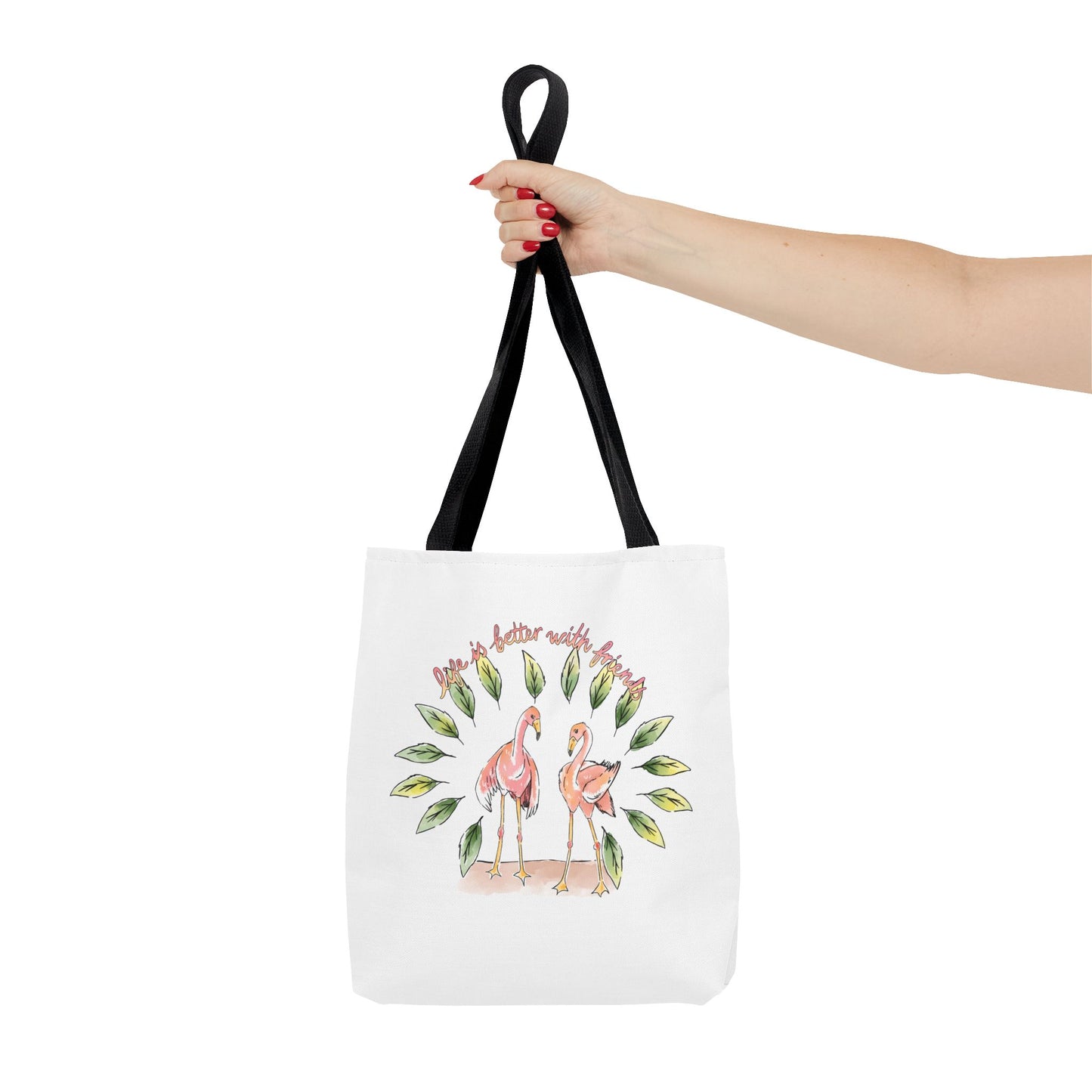 LIFE IS BETTER WITH FRIENDS - TOTE BAG