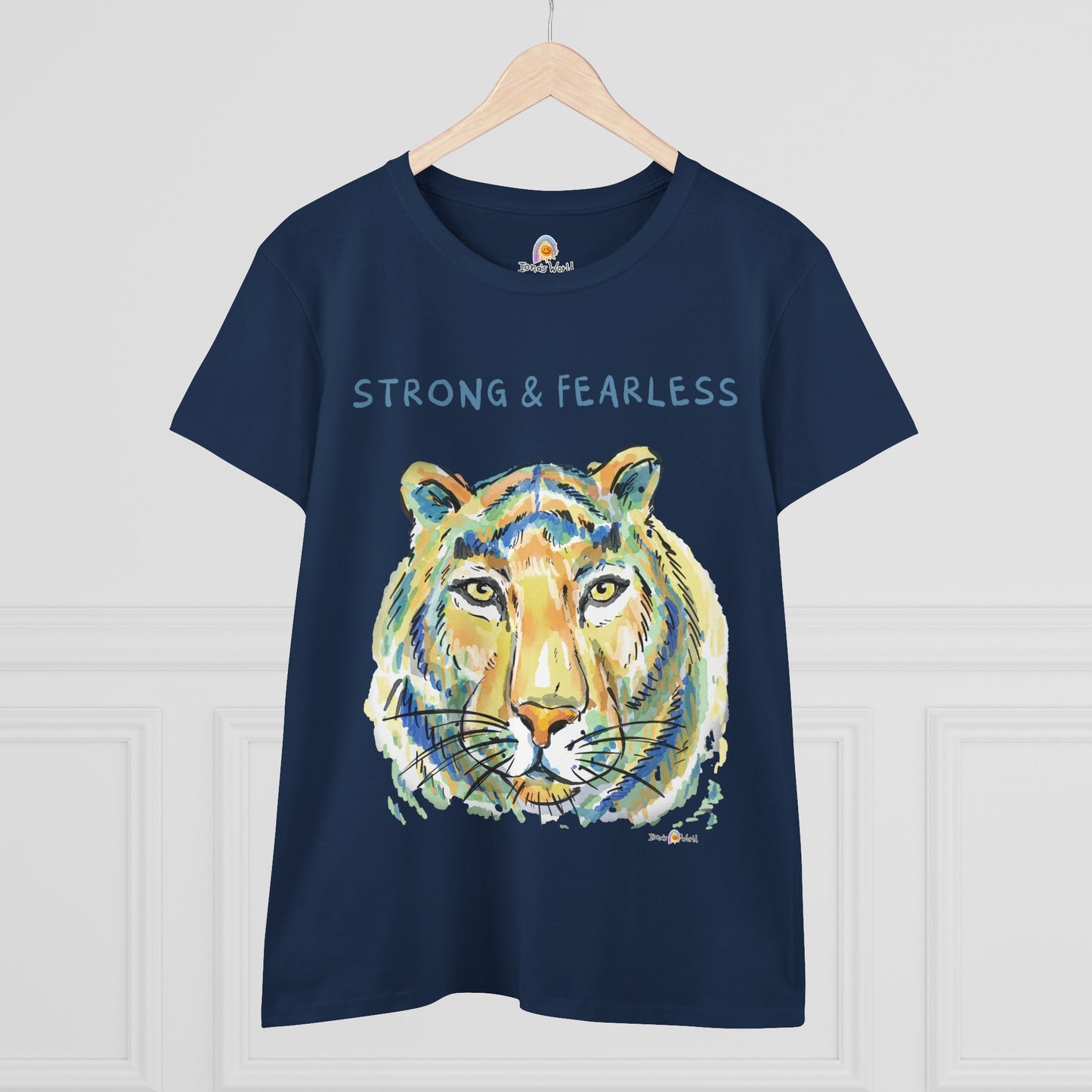 STRONG & FEARLESS - WOMEN'S SHIRT