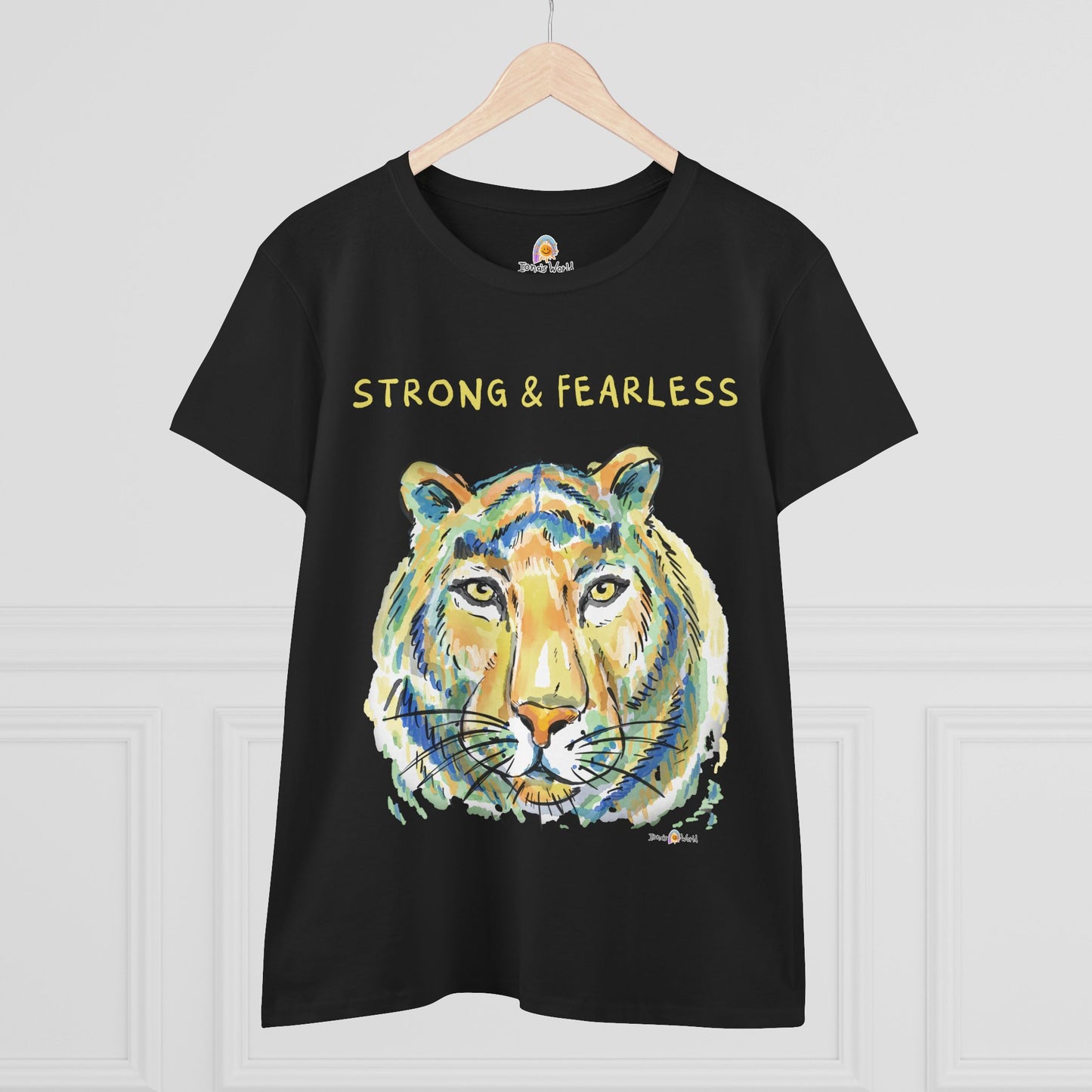 STRONG & FEARLESS - WOMEN'S SHIRT