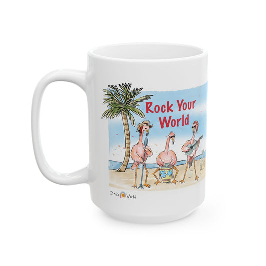 ROCK YOUR WORLD - INSPIRATIONAL MUG