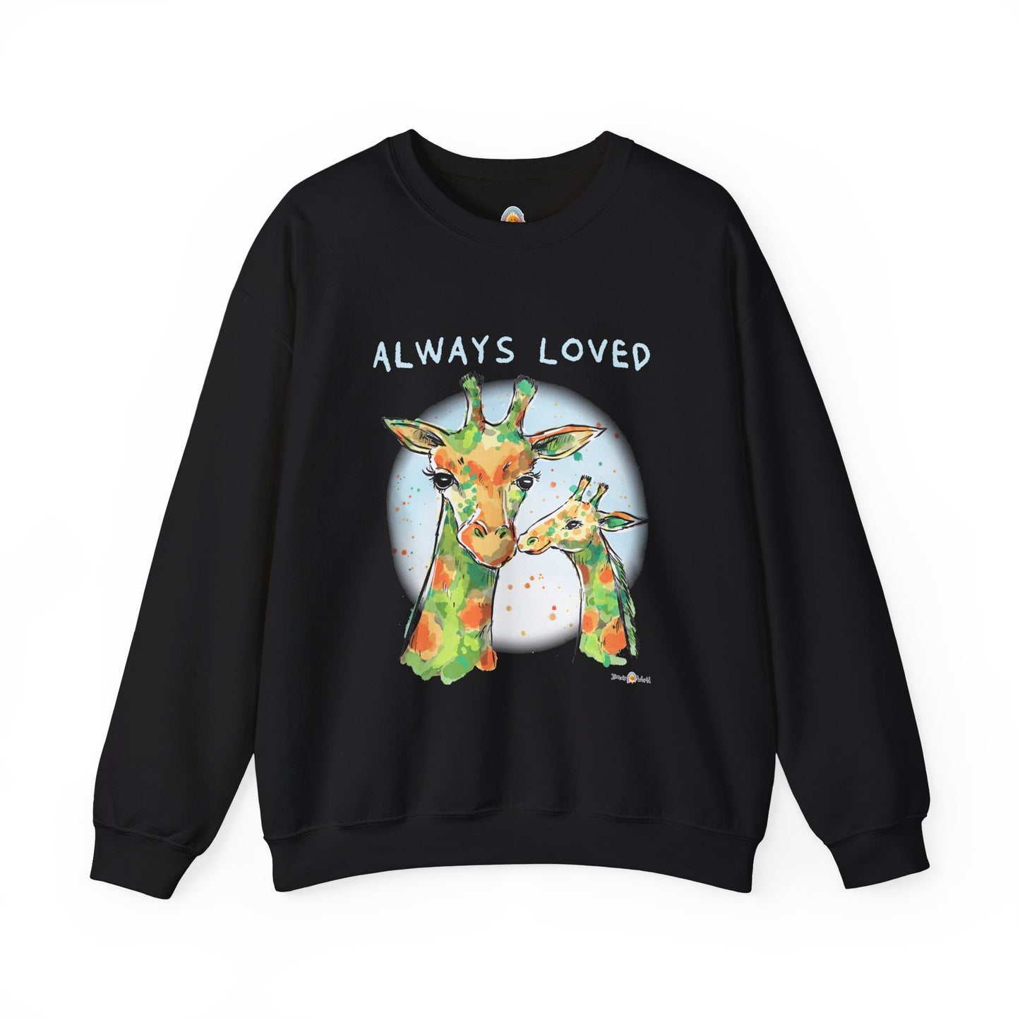 ALWAYS LOVED - SWEATSHIRT