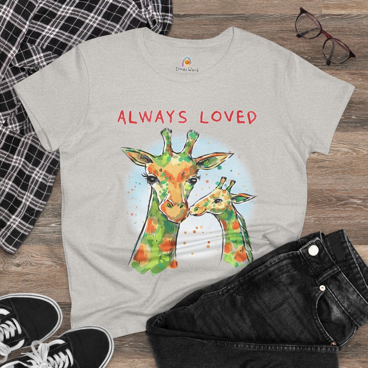 ALWAYS LOVED - WOMEN'S SHIRT