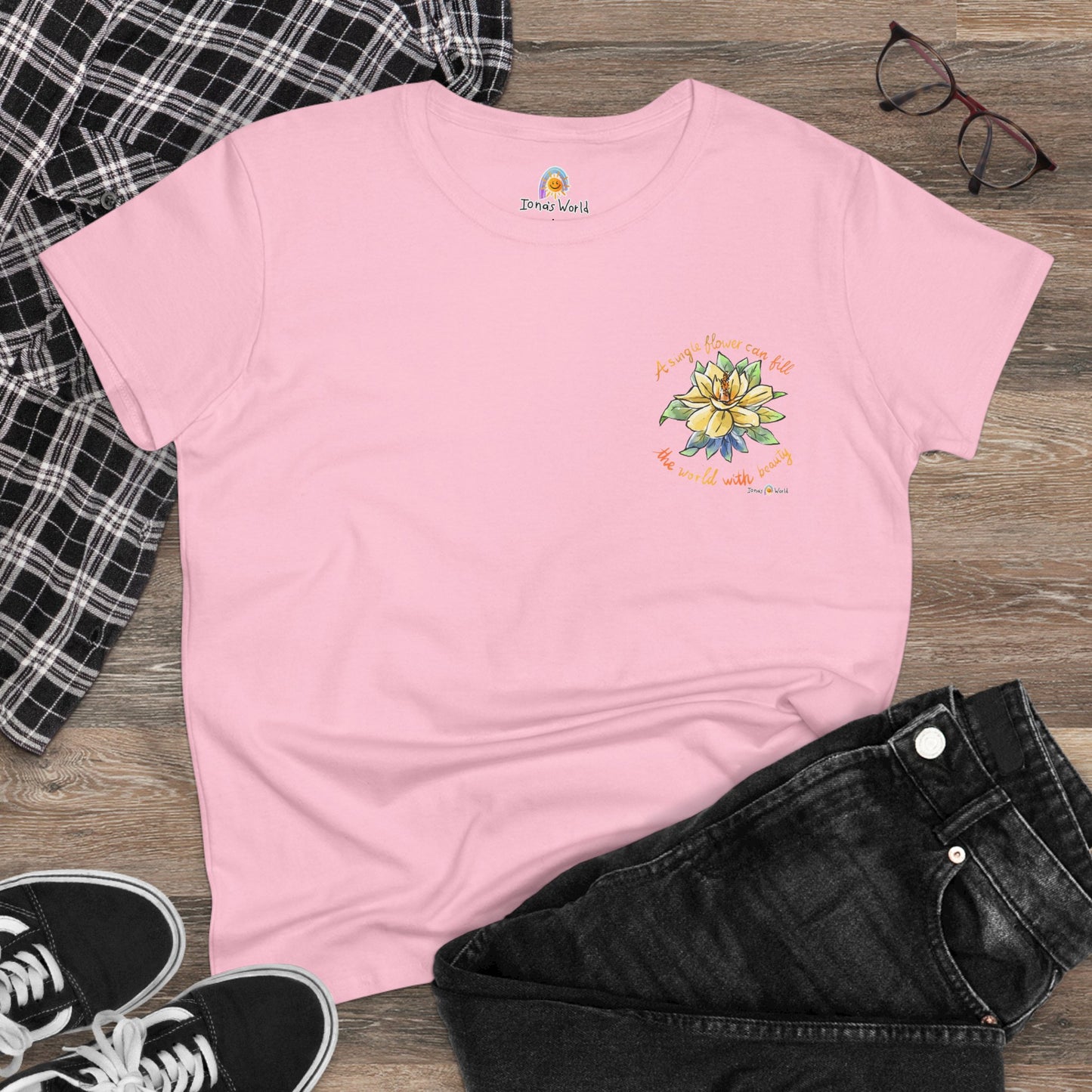 A SINGLE FLOWER CAN FILL THE WORLD WITH BEAUTY - WOMEN'S SHIRT