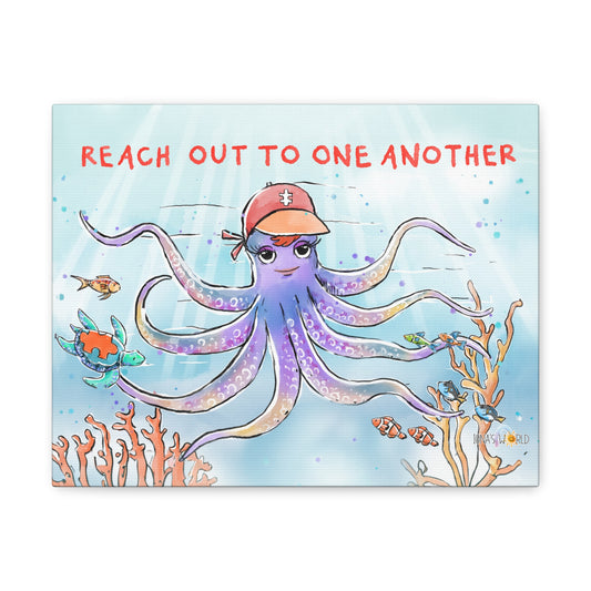 REACH OUT TO ONE ANOTHER - INSPIRATIONAL WALL ART