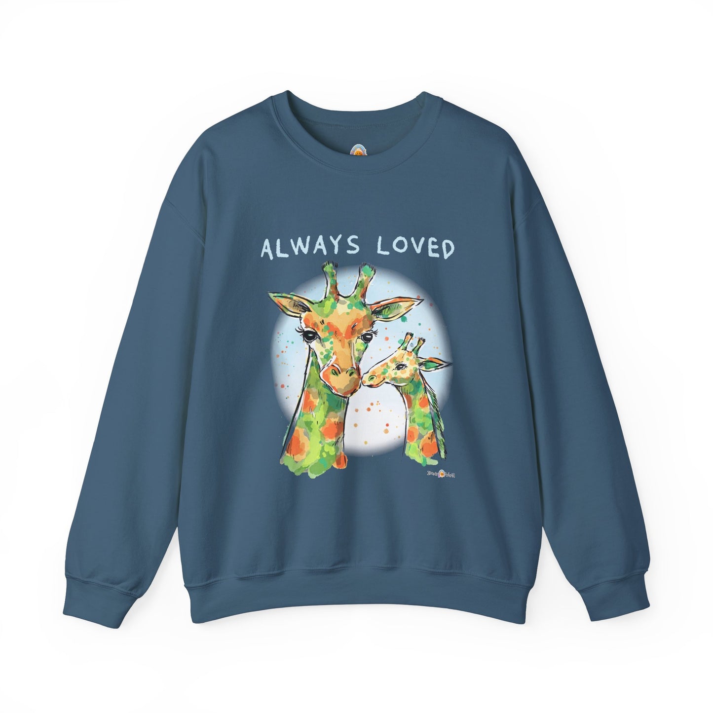 ALWAYS LOVED - SWEATSHIRT