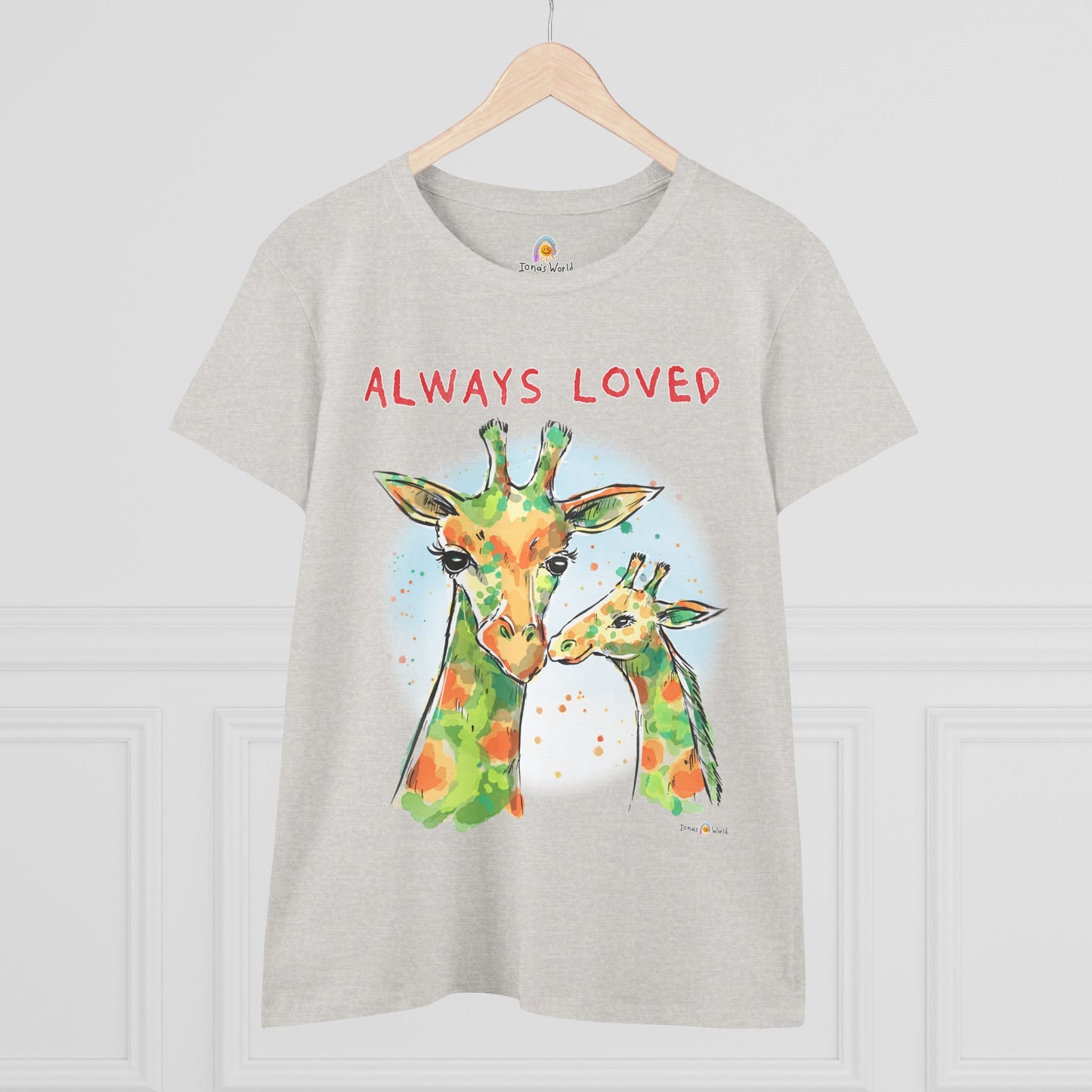 ALWAYS LOVED - WOMEN'S SHIRT