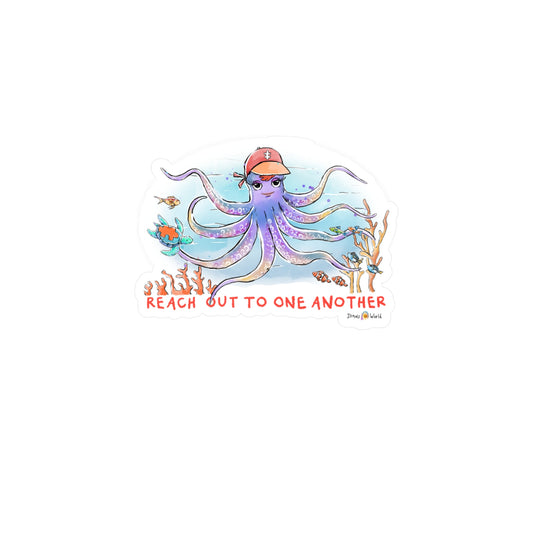REACH OUT TO ONE ANOTHER - DECAL