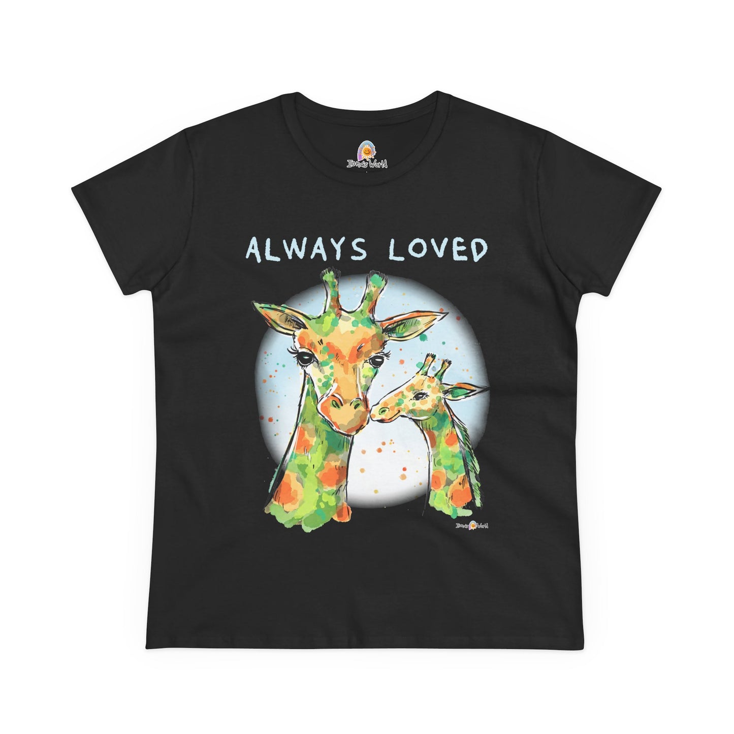 ALWAYS LOVED - WOMEN'S SHIRT